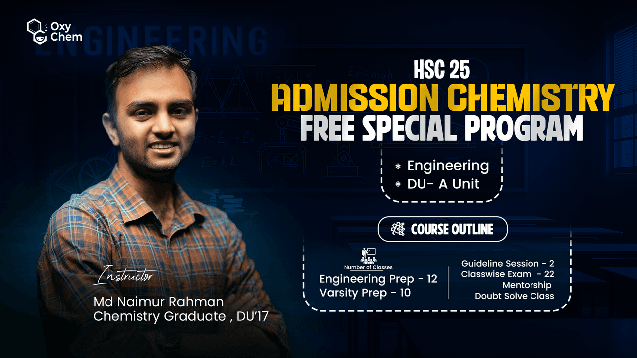 OxyChem Admission Chemisrty Batch 2025