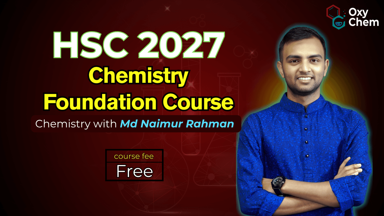HSC 27 Chemistry Foundation Course